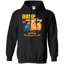 Load image into Gallery viewer, 20th Birthday Truck Dump Everything 20 Years Old Shirt KA01 - 20th-birthday-truck-dump-everything-20-years-old-shirt-ka01-vivianstorescom-3