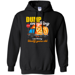 20th Birthday Truck Dump Everything 20 Years Old Shirt KA01 - 20th-birthday-truck-dump-everything-20-years-old-shirt-ka01-vivianstorescom-3