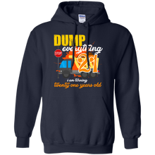 Load image into Gallery viewer, 21st Birthday Truck Dump Everything 21 Years Old Shirt KA01 - 21st-birthday-truck-dump-everything-21-years-old-shirt-ka01-vivianstorescom-4