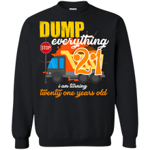 Load image into Gallery viewer, 21st Birthday Truck Dump Everything 21 Years Old Shirt KA01 - 21st-birthday-truck-dump-everything-21-years-old-shirt-ka01-vivianstorescom-5