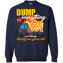 Load image into Gallery viewer, 21st Birthday Truck Dump Everything 21 Years Old Shirt KA01 - 21st-birthday-truck-dump-everything-21-years-old-shirt-ka01-vivianstorescom-6