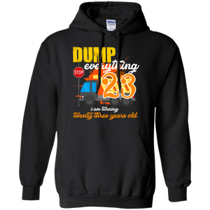 23rd Birthday Truck Dump Everything 23 Years Old Shirt KA01 - 23rd-birthday-truck-dump-everything-23-years-old-shirt-ka01-vivianstorescom-3