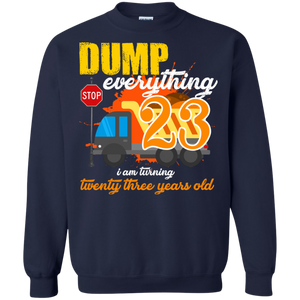 23rd Birthday Truck Dump Everything 23 Years Old Shirt KA01 - 23rd-birthday-truck-dump-everything-23-years-old-shirt-ka01-vivianstorescom-6