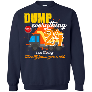 24th Birthday Truck Dump Everything 24 Years Old Shirt KA01 - 24th-birthday-truck-dump-everything-24-years-old-shirt-ka01-vivianstorescom-6