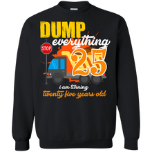 Load image into Gallery viewer, 25th Birthday Truck Dump Everything 25 Years Old Shirt KA01 - 25th-birthday-truck-dump-everything-25-years-old-shirt-ka01-vivianstorescom-5