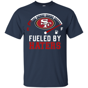 49ers Football Team Fueled By Haters Shirt VA01 - 49ers-football-team-fueled-by-haters-shirt-va01-vivianstorescom-2