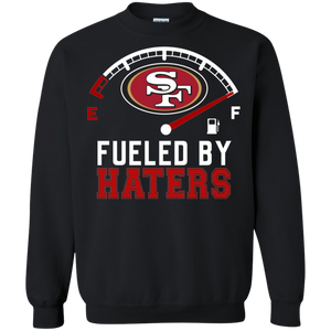 49ers Football Team Fueled By Haters Shirt VA01 - 49ers-football-team-fueled-by-haters-shirt-va01-vivianstorescom-6