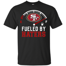 Load image into Gallery viewer, 49ers Football Team Fueled By Haters Shirt VA01 - 49ers-football-team-fueled-by-haters-shirt-va01-vivianstorescom