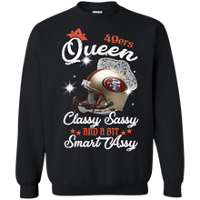 Load image into Gallery viewer, 49ers Queen Classy Sassy And A Bit Smart Assy Shirt KA01 - 49ers-queen-classy-sassy-and-a-bit-smart-assy-shirt-ka01-vivianstorescom-5