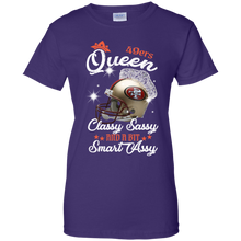 Load image into Gallery viewer, 49ers Queen Classy Sassy And A Bit Smart Assy Shirt KA01 - 49ers-queen-classy-sassy-and-a-bit-smart-assy-shirt-ka01-vivianstorescom-8