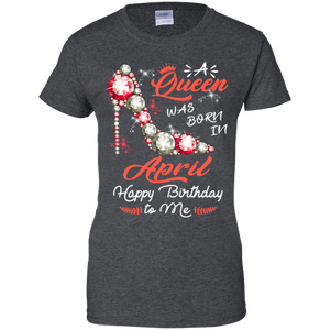 A Queen Was Born In April Diamond Pump Birthday Women Shirt VA01 - a-queen-was-born-in-april-diamond-pump-birthday-women-shirt-va01-vivianstorescom-9