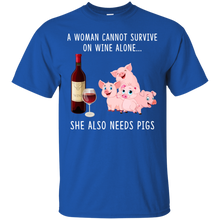 Load image into Gallery viewer, A Woman Can Not Survive On Wine Alone She Also Needs Pigs Shirt VA01 - a-woman-can-not-survive-on-wine-alone-she-also-needs-pigs-shirt-va01-vivianstorescom-3