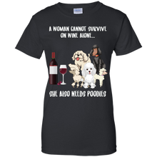 Load image into Gallery viewer, A Woman Cannot Survive Without Wine and Poodles T-shirt Lover - a-woman-cannot-survive-without-wine-and-poodles-t-shirt-lover-vivianstorescom