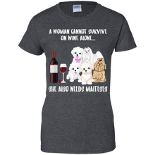 Load image into Gallery viewer, A Woman Cannot Survive Without Wine &amp; Malteses T-shirt Lover - a-woman-cannot-survive-without-wine-malteses-t-shirt-lover-vivianstorescom-2