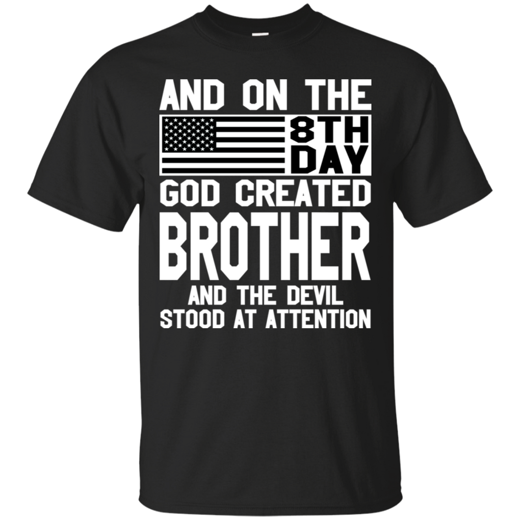 And On The 8Th Day God Create Brother And The Devil Funny Tee VA01 - and-on-the-8th-day-god-create-brother-and-the-devil-funny-tee-va01-vivianstorescom