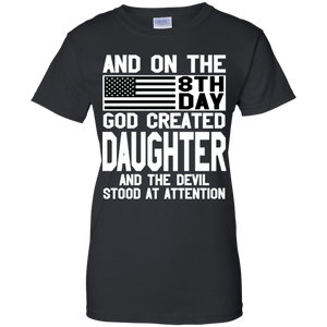 And On The 8Th Day God Create Daughter And The Devil Funny Tee VA01 - and-on-the-8th-day-god-create-daughter-and-the-devil-funny-tee-va01-vivianstorescom-7