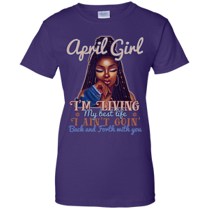 April Girl - I'm Living My Best Life Birthday Shirt HT01 - april-girl-im-living-my-best-life-birthday-shirt-ht01-vivianstorescom-10