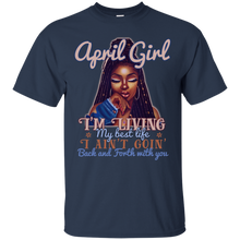 Load image into Gallery viewer, April Girl - I&#39;m Living My Best Life Birthday Shirt HT01 - april-girl-im-living-my-best-life-birthday-shirt-ht01-vivianstorescom-2