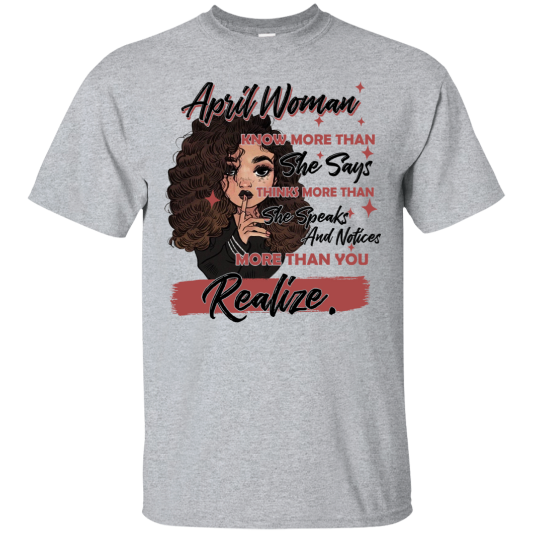 April Girl Knows More Than She Says Funny Queen Shirt KA01 - april-girl-knows-more-than-she-says-funny-queen-shirt-ka01-vivianstorescom