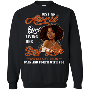 April Girl Living My Best Life Birthday Shirt VA01 - april-girl-living-my-best-life-birthday-shirt-va01-vivianstorescom-6