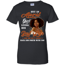 Load image into Gallery viewer, April Girl Living My Best Life Birthday Shirt VA01 - april-girl-living-my-best-life-birthday-shirt-va01-vivianstorescom-8