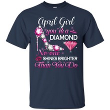 Load image into Gallery viewer, April Girl No One Shines Brighter Than You Do Shirt HA01 - april-girl-no-one-shines-brighter-than-you-do-shirt-ha01-vivianstorescom-2