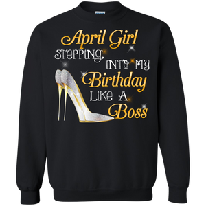 April Girl Stepping Into My Birthday Like A Boss Tee HA01 - april-girl-stepping-into-my-birthday-like-a-boss-tee-ha01-vivianstorescom-5