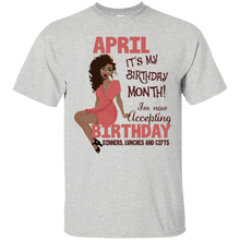 Load image into Gallery viewer, April It&#39;s My Birthday Month Accepting Birthday Shirt LT01 - april-its-my-birthday-month-accepting-birthday-shirt-lt01-vivianstorescom-2