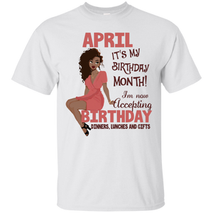 April It's My Birthday Month Accepting Birthday Shirt LT01 - april-its-my-birthday-month-accepting-birthday-shirt-lt01-vivianstorescom-3