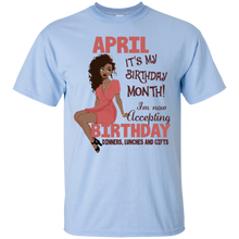 Load image into Gallery viewer, April It&#39;s My Birthday Month Accepting Birthday Shirt LT01 - april-its-my-birthday-month-accepting-birthday-shirt-lt01-vivianstorescom-4