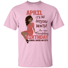 Load image into Gallery viewer, April It&#39;s My Birthday Month Accepting Birthday Shirt LT01 - april-its-my-birthday-month-accepting-birthday-shirt-lt01-vivianstorescom-5