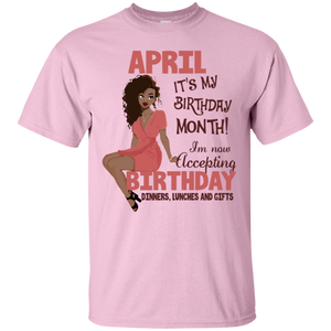 April It's My Birthday Month Accepting Birthday Shirt LT01 - april-its-my-birthday-month-accepting-birthday-shirt-lt01-vivianstorescom-5