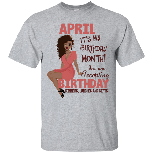 April It's My Birthday Month Accepting Birthday Shirt LT01 - april-its-my-birthday-month-accepting-birthday-shirt-lt01-vivianstorescom