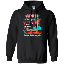 Load image into Gallery viewer, April It&#39;s My Birthday Month I&#39;m Now Accepting Shirt HT01 - april-its-my-birthday-month-im-now-accepting-shirt-ht01-vivianstorescom-3