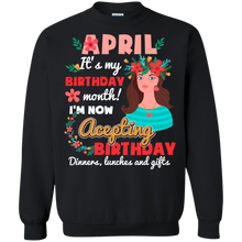 Load image into Gallery viewer, April It&#39;s My Birthday Month I&#39;m Now Accepting Shirt HT01 - april-its-my-birthday-month-im-now-accepting-shirt-ht01-vivianstorescom-5