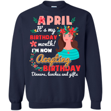 Load image into Gallery viewer, April It&#39;s My Birthday Month I&#39;m Now Accepting Shirt HT01 - april-its-my-birthday-month-im-now-accepting-shirt-ht01-vivianstorescom-6