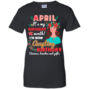 April It's My Birthday Month I'm Now Accepting Shirt HT01 - april-its-my-birthday-month-im-now-accepting-shirt-ht01-vivianstorescom-7