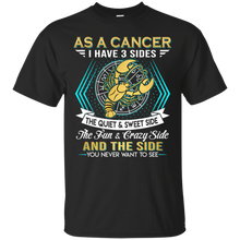 Load image into Gallery viewer, As A Cancer I Have 3 Sides Birthday Zodiac Shirt VA02 - as-a-cancer-i-have-3-sides-birthday-zodiac-shirt-va02-vivianstorescom