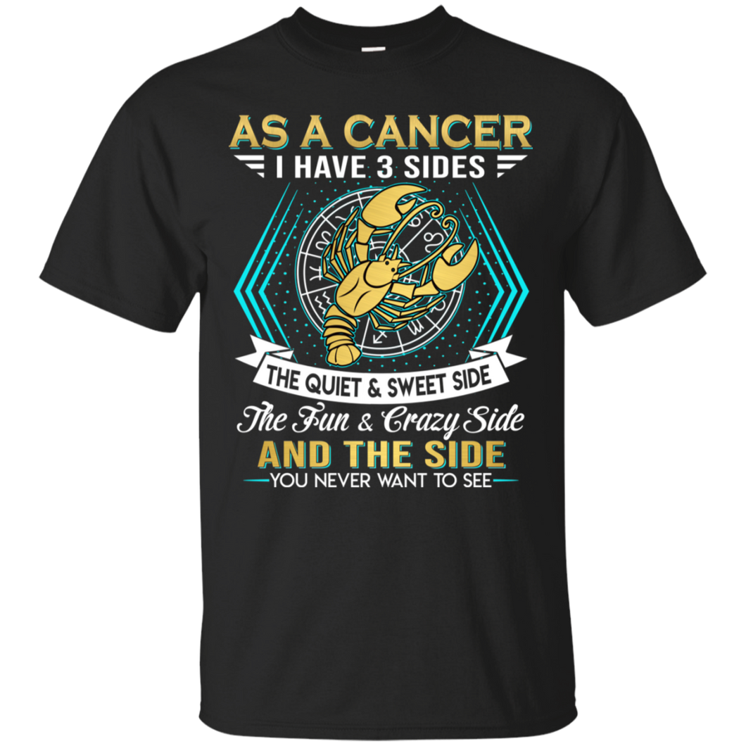 As A Cancer I Have 3 Sides Birthday Zodiac Shirt VA02 - as-a-cancer-i-have-3-sides-birthday-zodiac-shirt-va02-vivianstorescom