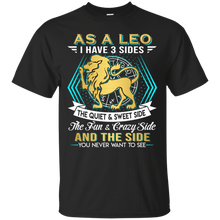 Load image into Gallery viewer, As A Leo I Have 3 Sides Birthday Zodiac Shirt VA02 - as-a-leo-i-have-3-sides-birthday-zodiac-shirt-va02-vivianstorescom