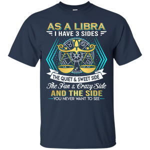 As A Libra I Have 3 Sides Birthday Zodiac Shirt VA02 - as-a-libra-i-have-3-sides-birthday-zodiac-shirt-va02-vivianstorescom-4