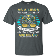 Load image into Gallery viewer, As A Libra I Have 3 Sides Birthday Zodiac Shirt VA02 - as-a-libra-i-have-3-sides-birthday-zodiac-shirt-va02-vivianstorescom-5