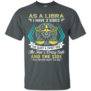 As A Libra I Have 3 Sides Birthday Zodiac Shirt VA02 - as-a-libra-i-have-3-sides-birthday-zodiac-shirt-va02-vivianstorescom-5