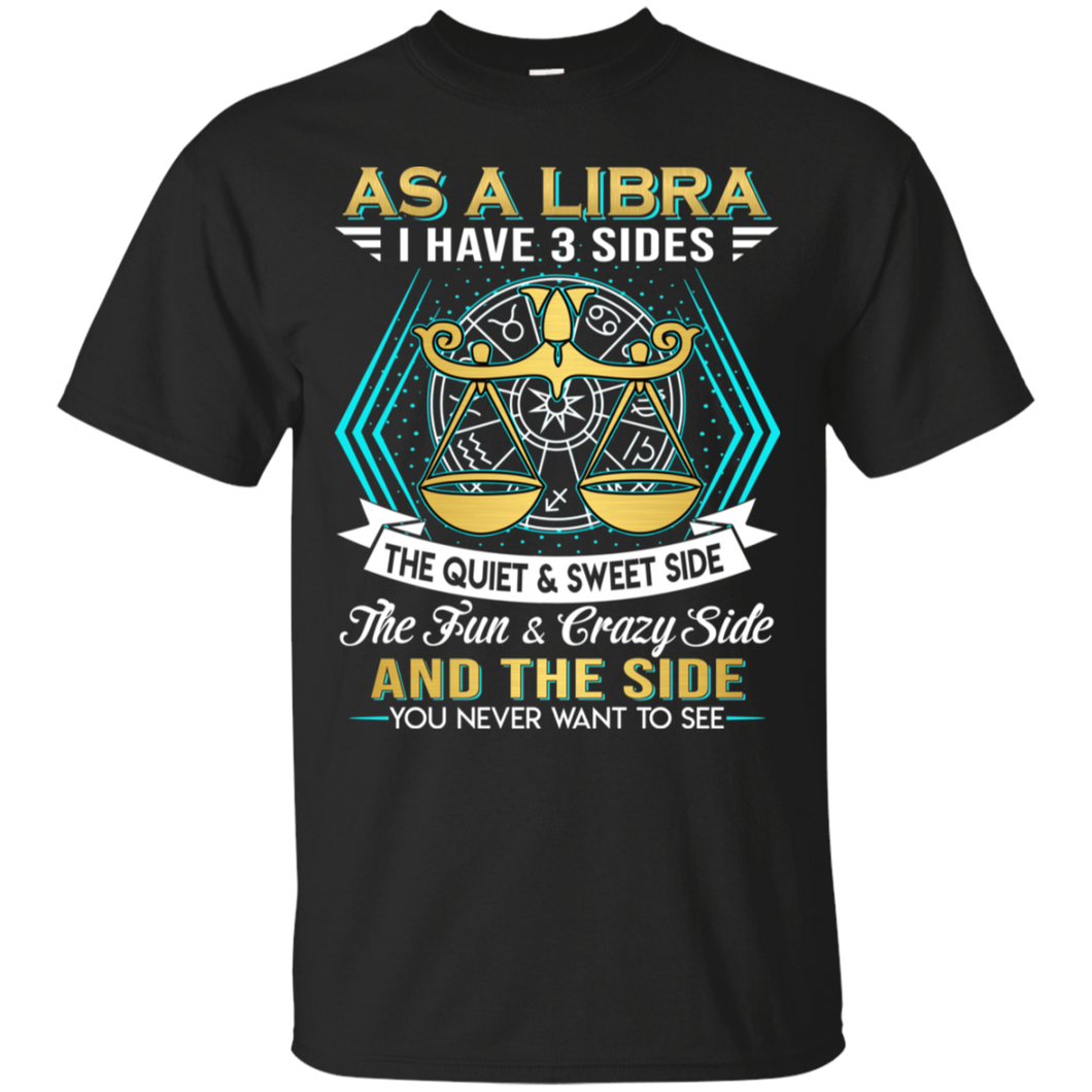 As A Libra I Have 3 Sides Birthday Zodiac Shirt VA02 - as-a-libra-i-have-3-sides-birthday-zodiac-shirt-va02-vivianstorescom