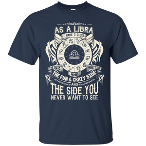 As A Libra Zodiac I Have Three Sides Birthday Shirt LT01 - as-a-libra-zodiac-i-have-three-sides-birthday-shirt-lt01-vivianstorescom-2