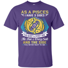 Load image into Gallery viewer, As A Pisces I Have 3 Sides Birthday Zodiac Shirt VA02 - as-a-pisces-i-have-3-sides-birthday-zodiac-shirt-va02-vivianstorescom-2