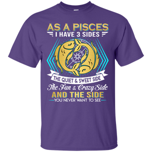 As A Pisces I Have 3 Sides Birthday Zodiac Shirt VA02 - as-a-pisces-i-have-3-sides-birthday-zodiac-shirt-va02-vivianstorescom-2