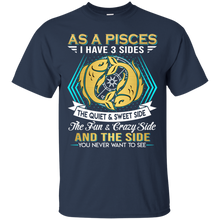 Load image into Gallery viewer, As A Pisces I Have 3 Sides Birthday Zodiac Shirt VA02 - as-a-pisces-i-have-3-sides-birthday-zodiac-shirt-va02-vivianstorescom-4