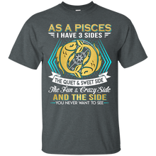 Load image into Gallery viewer, As A Pisces I Have 3 Sides Birthday Zodiac Shirt VA02 - as-a-pisces-i-have-3-sides-birthday-zodiac-shirt-va02-vivianstorescom-5