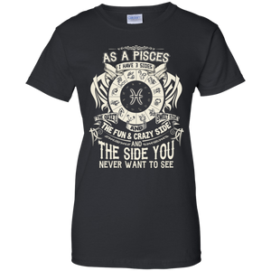 As A Pisces Zodiac I Have Three Sides Birthday Shirt LT01 - as-a-pisces-zodiac-i-have-three-sides-birthday-shirt-lt01-vivianstorescom-7